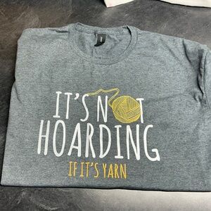 “It’s not hoarding if it’s yarn” short-sleeved t-shirt